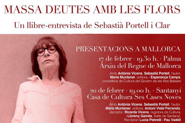 Presentació del llibre Antònia Vicens. Massa deutes amb les flors