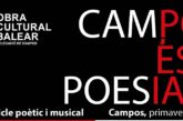 Torna Campos és Poesia, que ja arriba a la catorzena edició