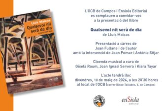 Presentació del llibre Qualsevol nit serà de dia, de Lluís Maicas